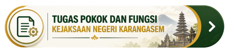 Tupoksi Kejari Karangasem