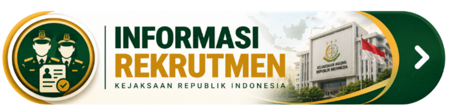 Informasi Rekrutmen Kejaksaan RI